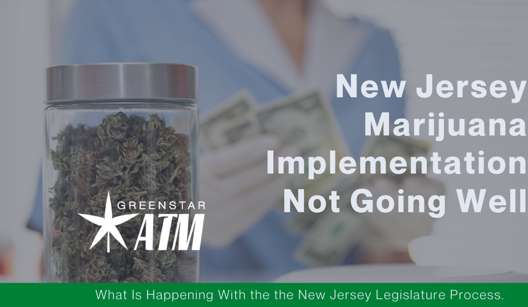 New Jersey's Marijuana Implementation hits a snag
